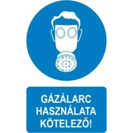 Gázálarc használata kötelező! - öntapadó, 150*100 mm