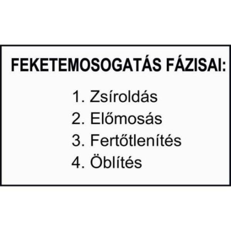 Feketemosogatás fázisai - öntapadó, 150*100 mm