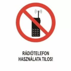 Rádiótelefon használata tilos! - öntapadó, 160*240 mm