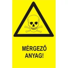 Mérgező anyag! - öntapadó, 160*250 mm