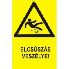 Elcsúszás veszélye! - öntapadó, 160*240 mm
