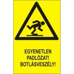   Egyenetlen padlózat! Botlásveszély! - öntapadó, 160*240 mm