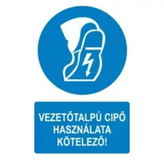  Vezetőtalpú cipő használata kötelező! - öntapadó, 160*240 mm