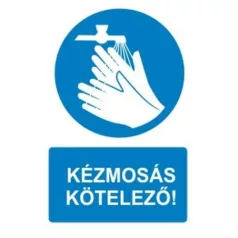 Kézmosás kötelező! - öntapadó, 160*240 mm