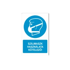 Szájmaszk használata kötelező! - öntapadó, 160*240 mm