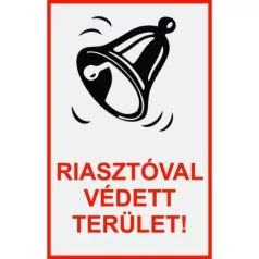 Riasztóval védett terület - öntapadó, 160*240 mm