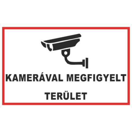 Kamerával megfigyelt terület! - öntapadó, 160*240 mm