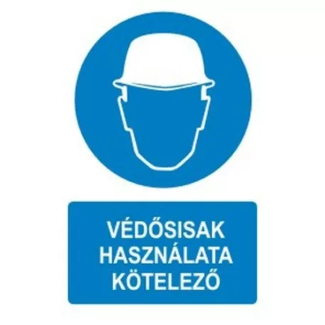 Védősisak használata kötelező! - műanyag, 150*100 mm
