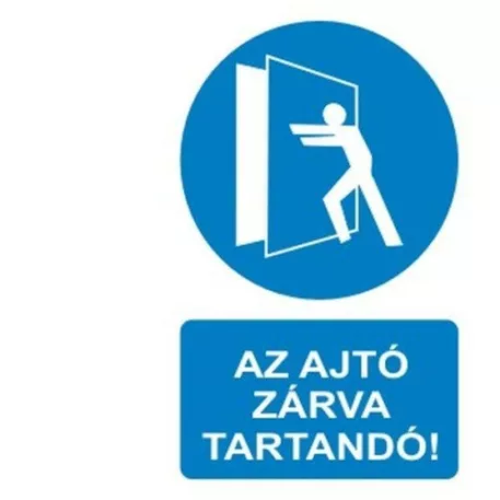 Az ajtó zárva tartandó - műanyag, 150*100 mm