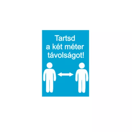 Tartsd a két méter távolságot - műanyag, 150*100 mm