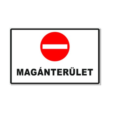 Magánterület! - műanyag, 600*400 mm