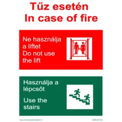   Tűz esetén ne használja a liftet! - utánvilágító öntapadó, 200*150 mm