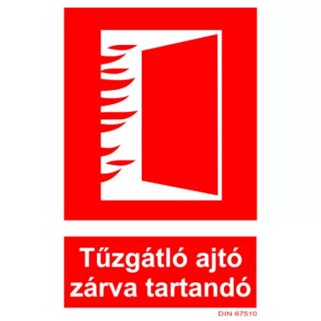Tűzgátló ajtó zárva tartandó!- utánvilágító műanyag, 160*240 mm